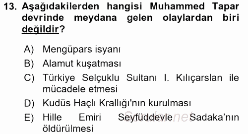 Büyük Selçuklu Tarihi 2015 - 2016 Ara Sınavı 13.Soru