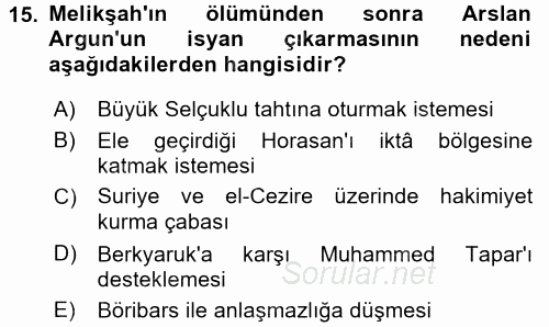 Büyük Selçuklu Tarihi 2015 - 2016 Ara Sınavı 15.Soru
