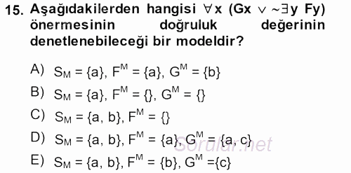 Sembolik Mantık 2013 - 2014 Tek Ders Sınavı 15.Soru