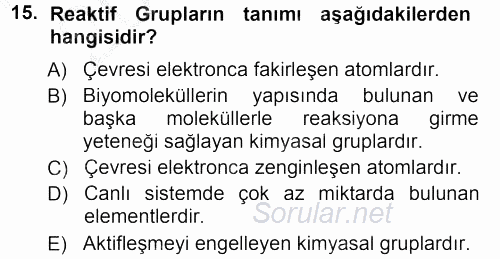 Genel Biyoloji 1 2012 - 2013 Ara Sınavı 15.Soru