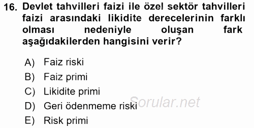 Para Teorisi 2017 - 2018 Ara Sınavı 16.Soru