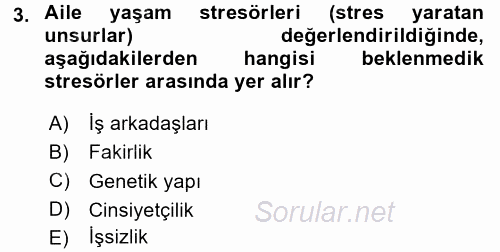 Aile Sağlığı 2017 - 2018 Dönem Sonu Sınavı 3.Soru