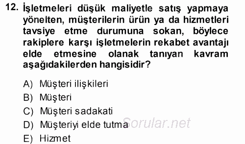 Otel İşletmelerinde Destek Hizmetleri 2014 - 2015 Ara Sınavı 12.Soru