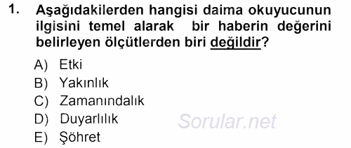 Basın Fotoğrafçılığı 2012 - 2013 Ara Sınavı 1.Soru