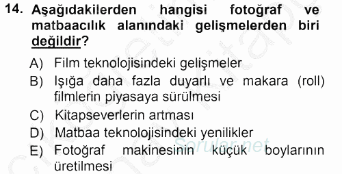 Basın Fotoğrafçılığı 2012 - 2013 Ara Sınavı 14.Soru