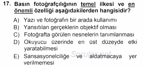 Basın Fotoğrafçılığı 2012 - 2013 Ara Sınavı 17.Soru