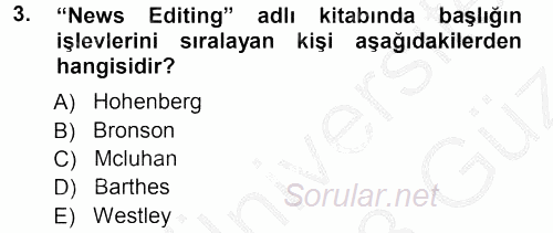 Basın Fotoğrafçılığı 2012 - 2013 Ara Sınavı 3.Soru