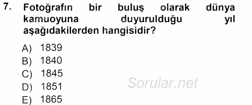 Basın Fotoğrafçılığı 2012 - 2013 Ara Sınavı 7.Soru