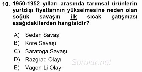 Türkiye Cumhuriyeti İktisat Tarihi 2016 - 2017 Dönem Sonu Sınavı 10.Soru