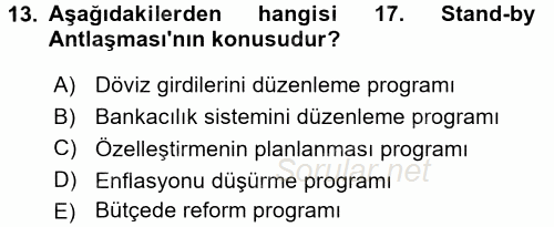 Türkiye Cumhuriyeti İktisat Tarihi 2016 - 2017 Dönem Sonu Sınavı 13.Soru