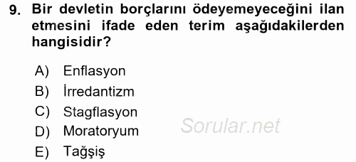 Türkiye Cumhuriyeti İktisat Tarihi 2016 - 2017 Dönem Sonu Sınavı 9.Soru