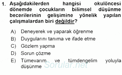 İlköğretime Hazırlık Ve İlköğretim Programları 2015 - 2016 Dönem Sonu Sınavı 1.Soru