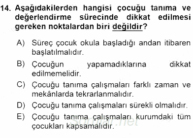 İlköğretime Hazırlık Ve İlköğretim Programları 2015 - 2016 Dönem Sonu Sınavı 14.Soru
