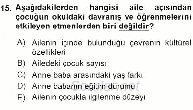 İlköğretime Hazırlık Ve İlköğretim Programları 2015 - 2016 Dönem Sonu Sınavı 15.Soru