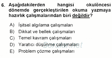 İlköğretime Hazırlık Ve İlköğretim Programları 2015 - 2016 Dönem Sonu Sınavı 6.Soru