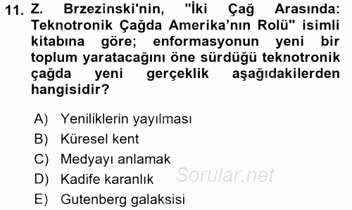 İletişim Kuramları 2016 - 2017 Dönem Sonu Sınavı 11.Soru