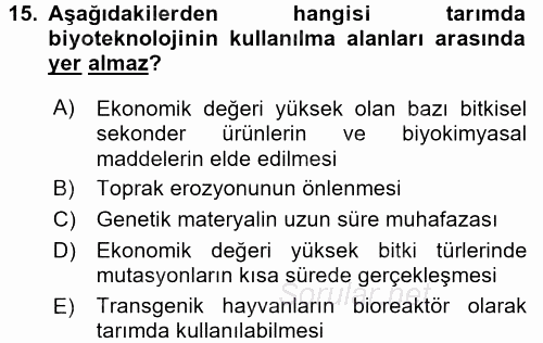 Tarla Bitkileri 1 2017 - 2018 Dönem Sonu Sınavı 15.Soru