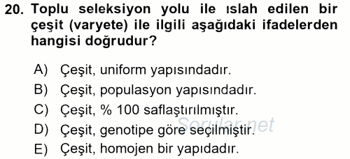 Tarla Bitkileri 1 2017 - 2018 Dönem Sonu Sınavı 20.Soru