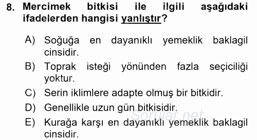 Tarla Bitkileri 1 2017 - 2018 Dönem Sonu Sınavı 8.Soru