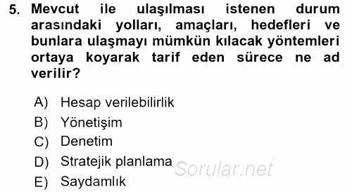Kamu Mali Yönetimi 2017 - 2018 Ara Sınavı 5.Soru