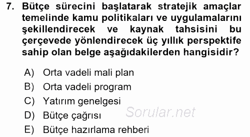 Kamu Mali Yönetimi 2017 - 2018 Ara Sınavı 7.Soru