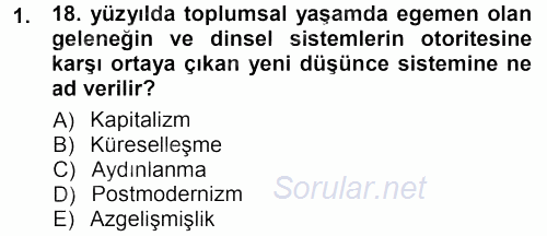 Toplumsal Değişme Kuramları 2012 - 2013 Dönem Sonu Sınavı 1.Soru