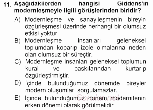 Toplumsal Değişme Kuramları 2012 - 2013 Dönem Sonu Sınavı 11.Soru