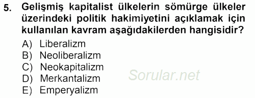 Toplumsal Değişme Kuramları 2012 - 2013 Dönem Sonu Sınavı 5.Soru