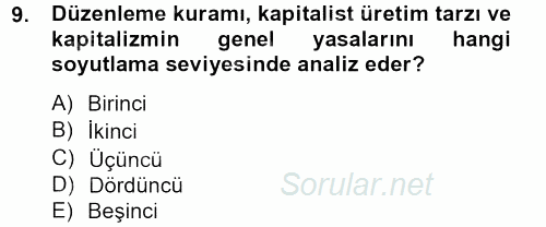 Toplumsal Değişme Kuramları 2012 - 2013 Dönem Sonu Sınavı 9.Soru