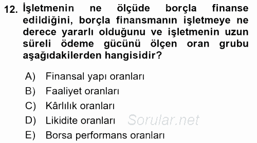 Finansal Yönetim 2016 - 2017 Ara Sınavı 12.Soru