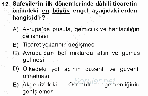 Orta Çağ ve Yeni Çağ Türk Devletleri Tarihi 2014 - 2015 Dönem Sonu Sınavı 12.Soru