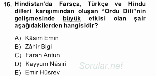 Orta Çağ ve Yeni Çağ Türk Devletleri Tarihi 2014 - 2015 Dönem Sonu Sınavı 16.Soru