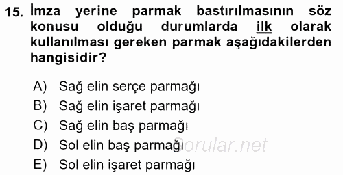 Yargı Örgütü Ve Tebligat Hukuku 2016 - 2017 Dönem Sonu Sınavı 15.Soru