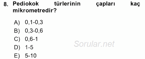 Veteriner Mikrobiyoloji ve Epidemiyoloji 2017 - 2018 Ara Sınavı 8.Soru