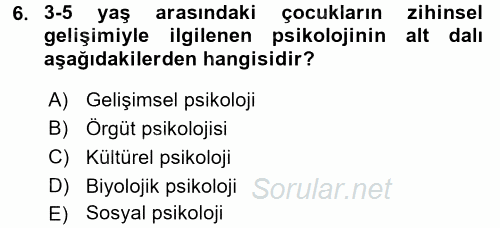 Psikoloji 2016 - 2017 Ara Sınavı 6.Soru