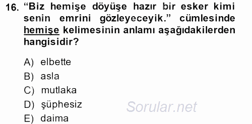 Çağdaş Türk Yazı Dilleri 1 2013 - 2014 Ara Sınavı 16.Soru