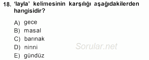Çağdaş Türk Yazı Dilleri 1 2013 - 2014 Ara Sınavı 18.Soru