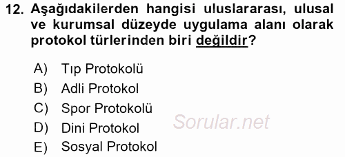 Sosyal Davranış ve Protokol 2017 - 2018 3 Ders Sınavı 12.Soru