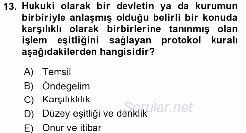 Sosyal Davranış ve Protokol 2017 - 2018 3 Ders Sınavı 13.Soru