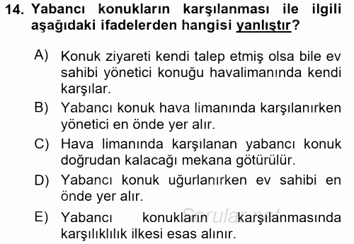 Sosyal Davranış ve Protokol 2017 - 2018 3 Ders Sınavı 14.Soru