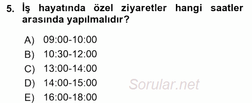 Sosyal Davranış ve Protokol 2017 - 2018 3 Ders Sınavı 5.Soru