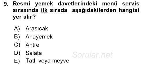 Sosyal Davranış ve Protokol 2017 - 2018 3 Ders Sınavı 9.Soru