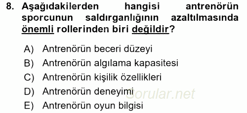 Spor Bilimlerine Giriş 2015 - 2016 Tek Ders Sınavı 8.Soru
