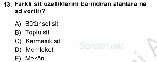 Restorasyon ve Koruma İlkeleri 2014 - 2015 Ara Sınavı 13.Soru