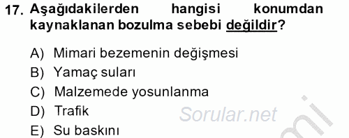 Restorasyon ve Koruma İlkeleri 2014 - 2015 Ara Sınavı 17.Soru