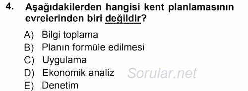 Kentleşme ve Konut Politikaları 2012 - 2013 Dönem Sonu Sınavı 4.Soru