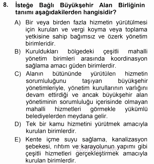 Kentleşme ve Konut Politikaları 2012 - 2013 Dönem Sonu Sınavı 8.Soru