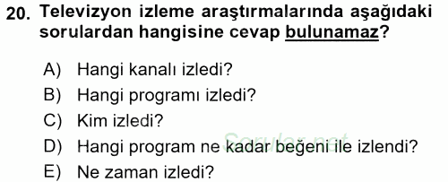 Radyo ve Televizyon İşletmeciliği 2015 - 2016 Tek Ders Sınavı 20.Soru