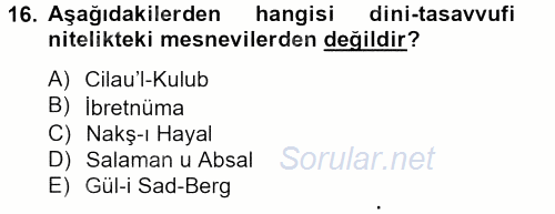 XVI. Yüzyıl Türk Edebiyatı 2012 - 2013 Dönem Sonu Sınavı 16.Soru