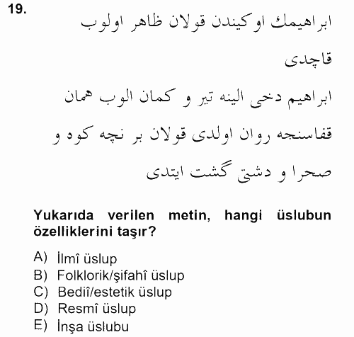 XVI. Yüzyıl Türk Edebiyatı 2012 - 2013 Dönem Sonu Sınavı 19.Soru